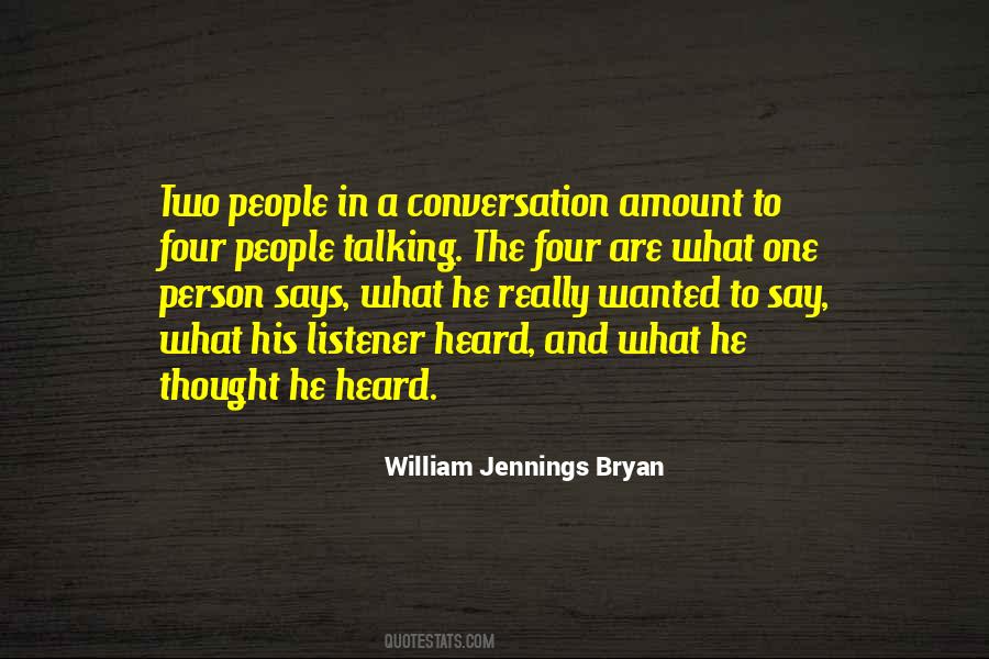 Talking To One Person Quotes #382601