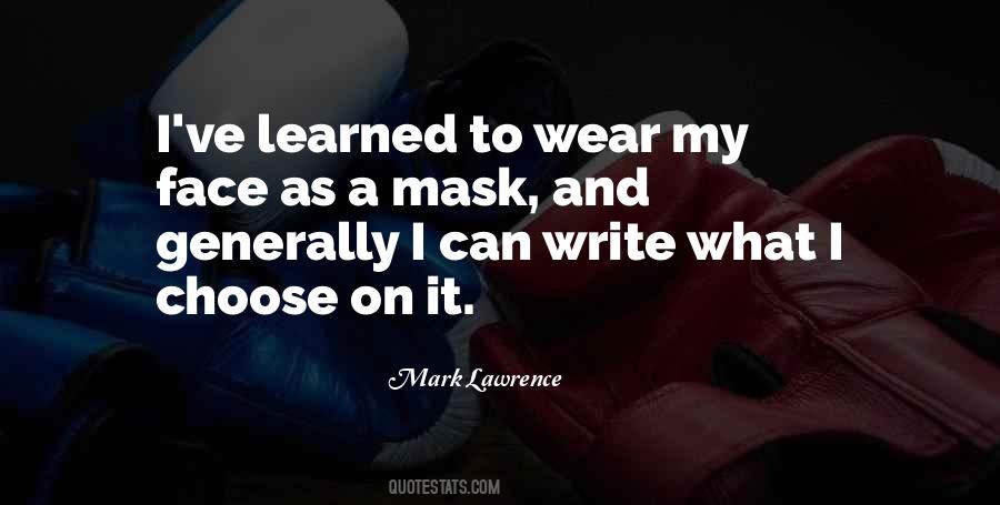 We Wear The Mask Quotes #541048