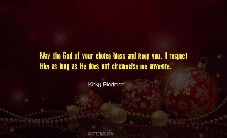 Keep Your Respect Quotes #1087848