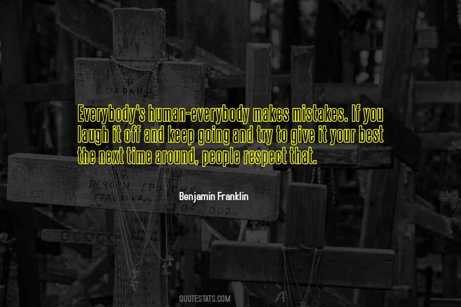 Keep Your Respect Quotes #1109044