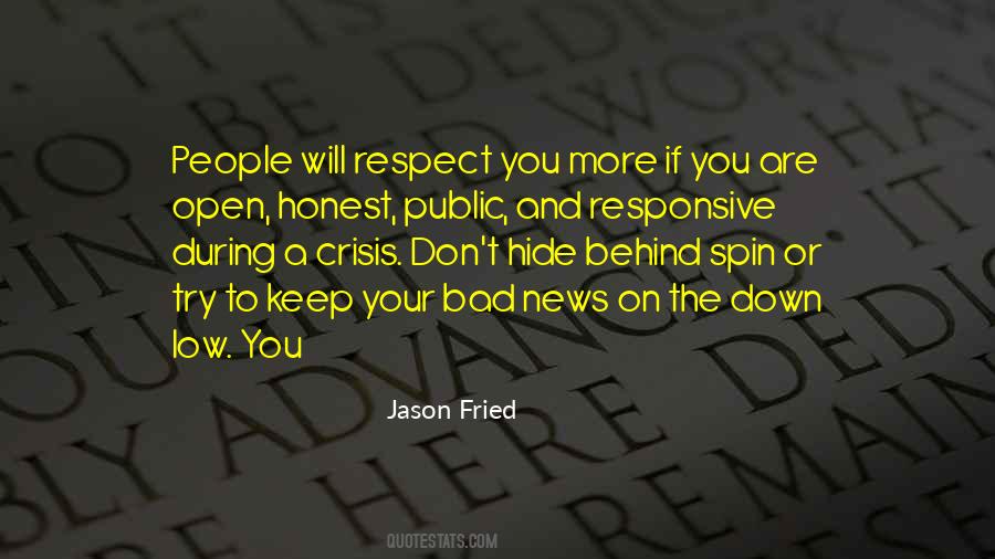 Keep Your Respect Quotes #1444490