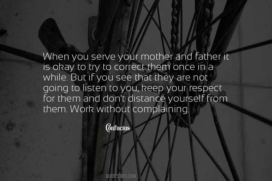 Keep Your Respect Quotes #1579717