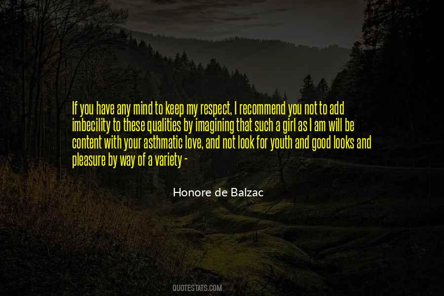 Keep Your Respect Quotes #1857922
