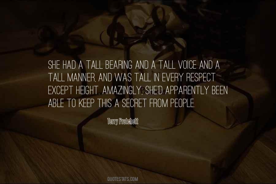 Keep Your Respect Quotes #73807