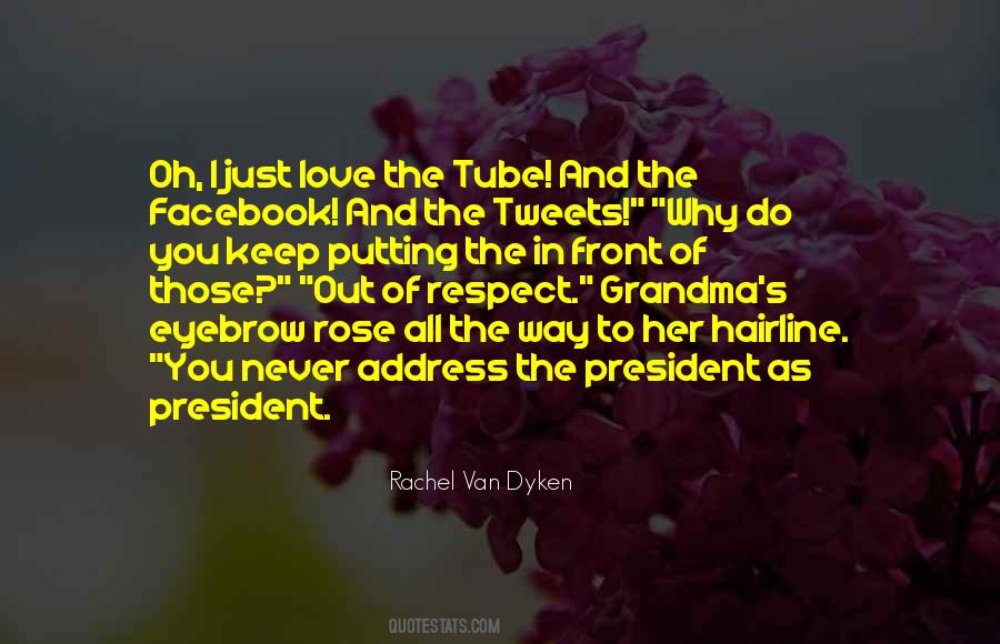 Keep Your Respect Quotes #863252