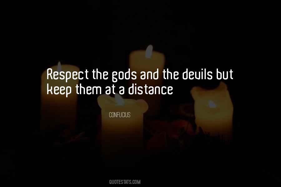 Keep Your Respect Quotes #934753