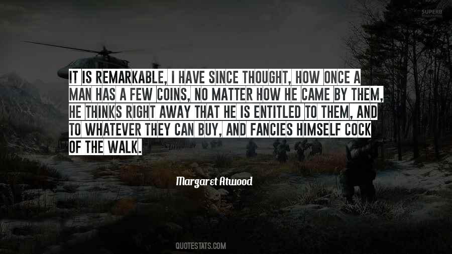 I Can Walk Away Quotes #1033481