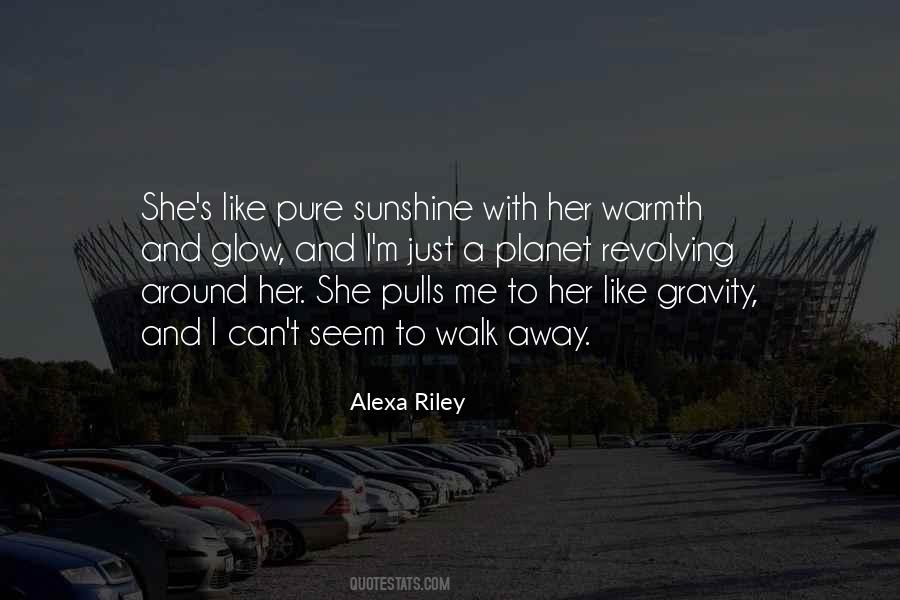 I Can Walk Away Quotes #551199