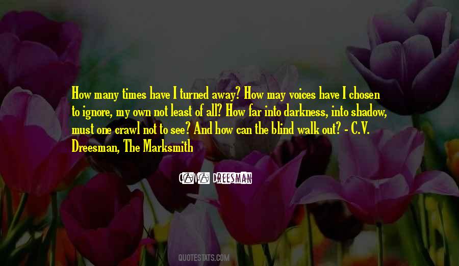I Can Walk Away Quotes #822518