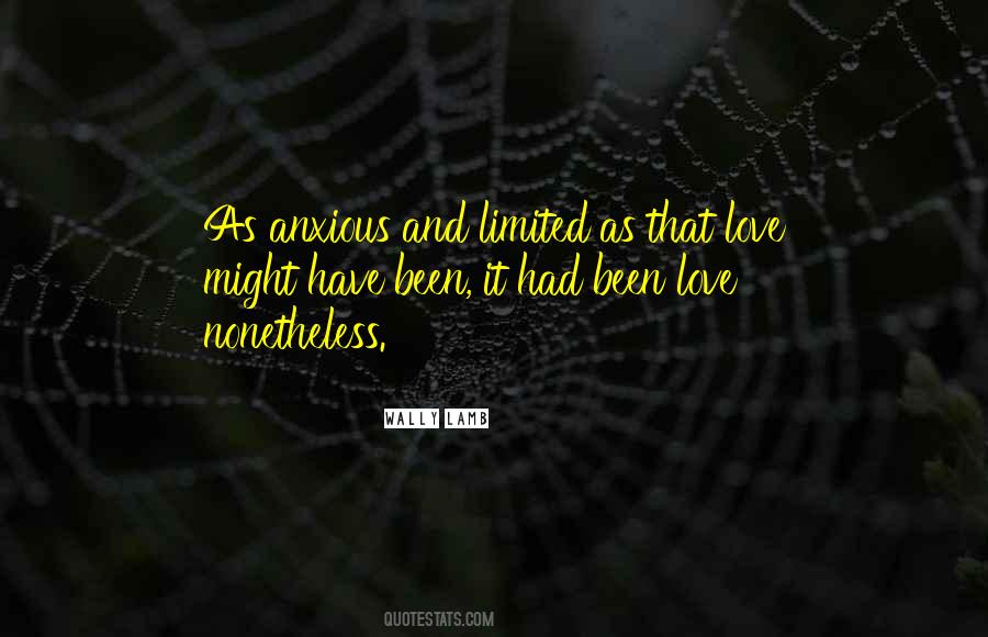 Love Is Not Limited Quotes #1062581