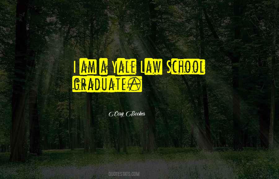 Law Graduate Quotes #1255607