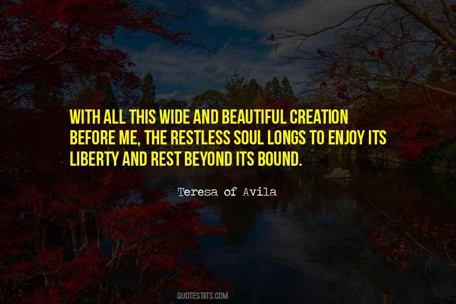 The Beautiful Soul Quotes #371645