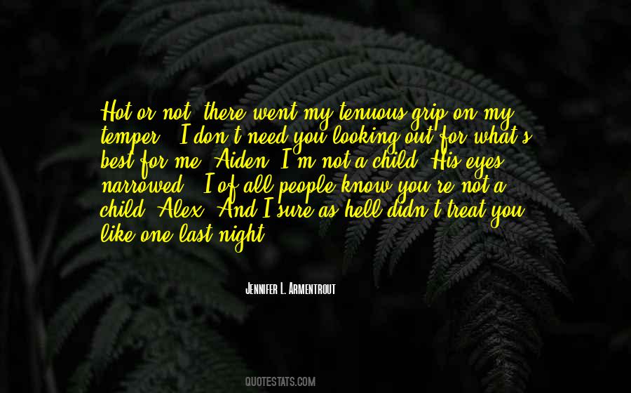 Need A Night Out Quotes #1700712