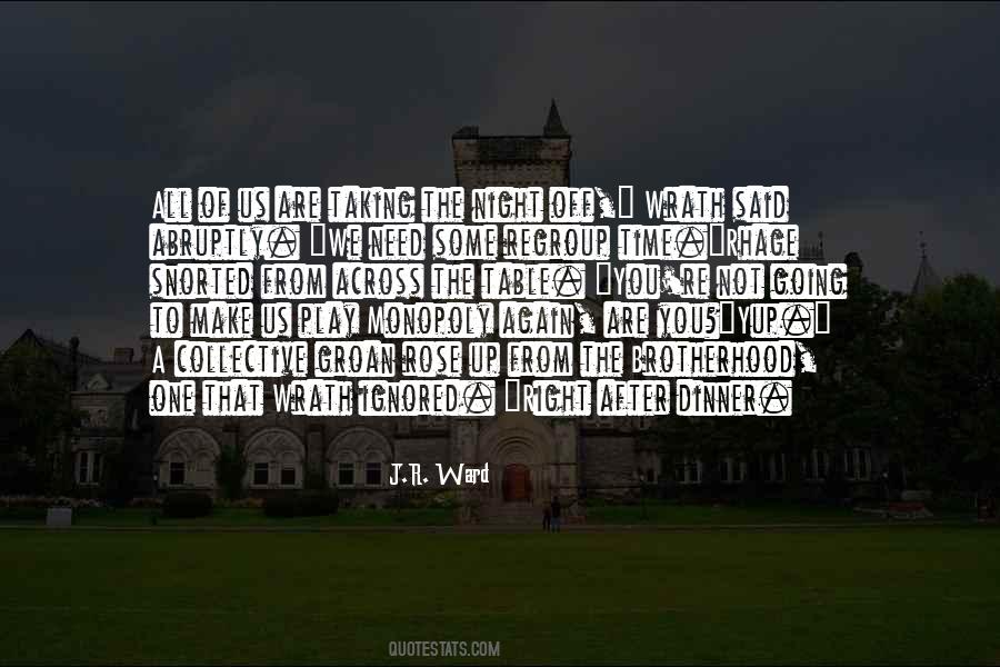 Need A Night Out Quotes #1875877