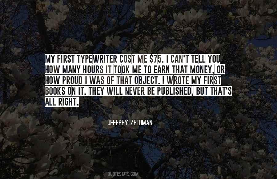 Never Be Proud Quotes #1284932