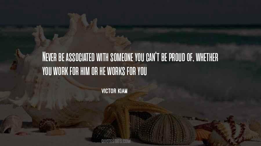 Never Be Proud Quotes #1706914