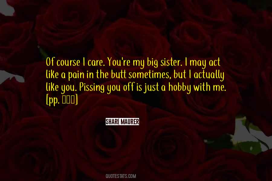 Sister Care Quotes #1788498