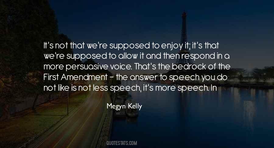 Quotes About The First Amendment #44145
