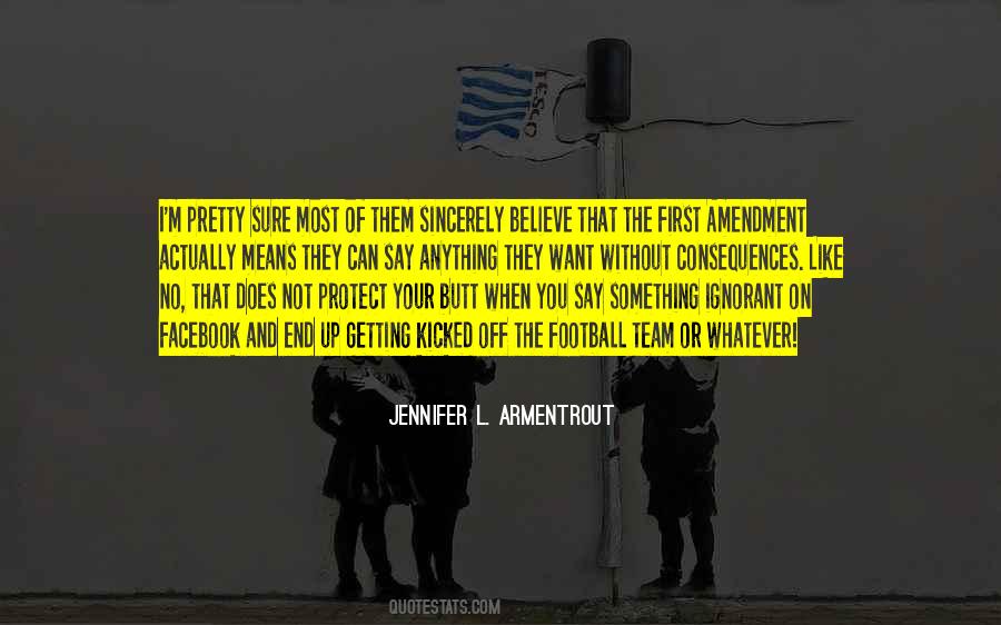 Quotes About The First Amendment #503812