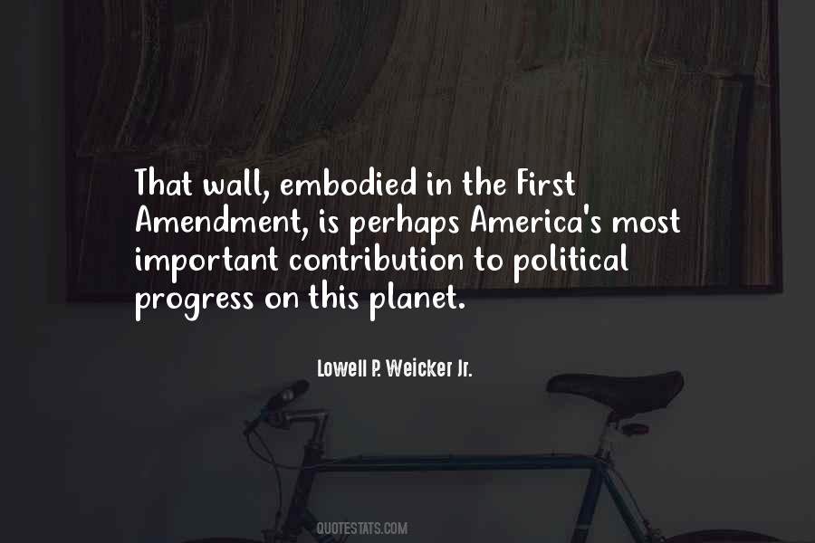 Quotes About The First Amendment #690373