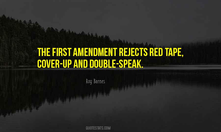 Quotes About The First Amendment #704960