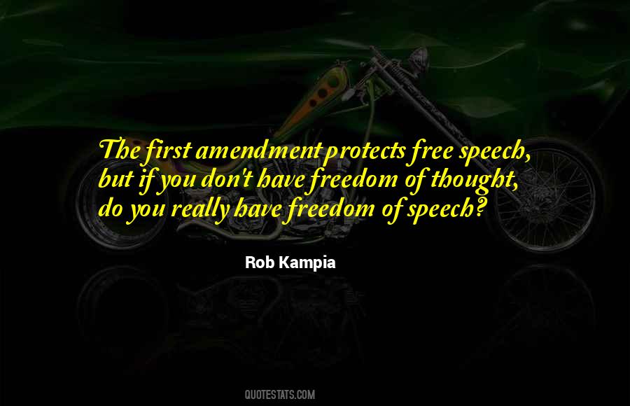 Quotes About The First Amendment #855066