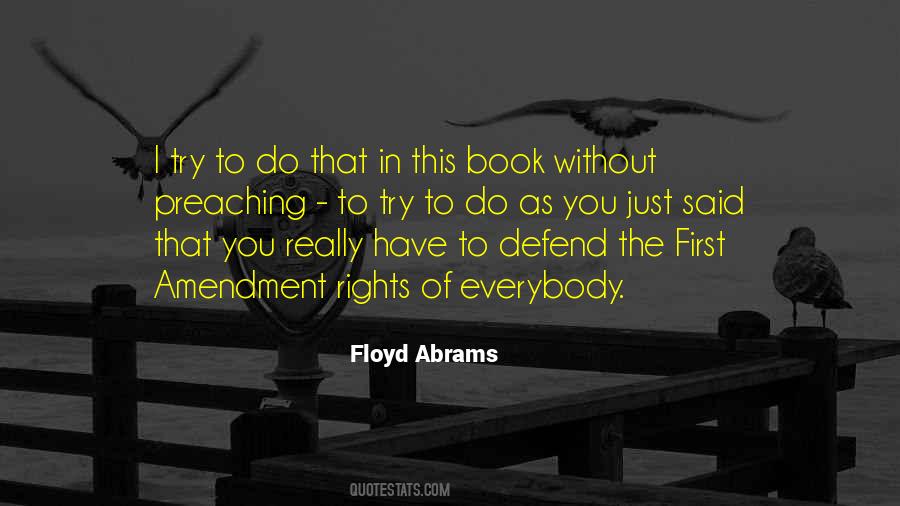 Quotes About The First Amendment #911784