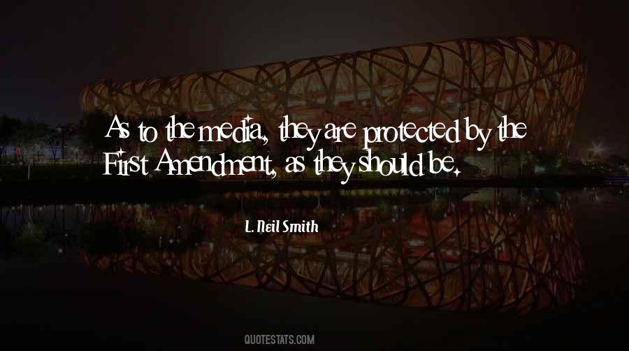 Quotes About The First Amendment #940977