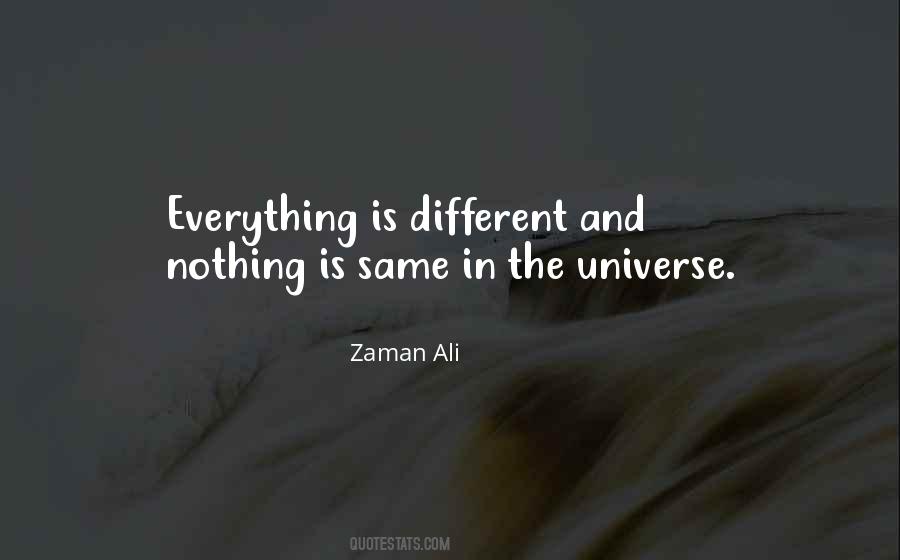 Everything Is Different Quotes #1427250