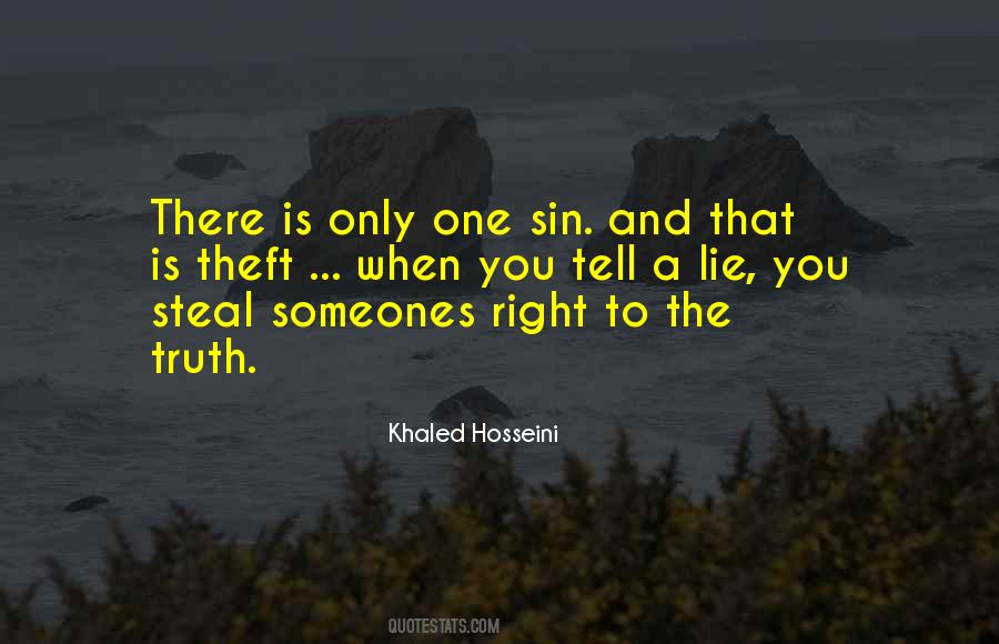 There Is Only One Truth Quotes #1261225