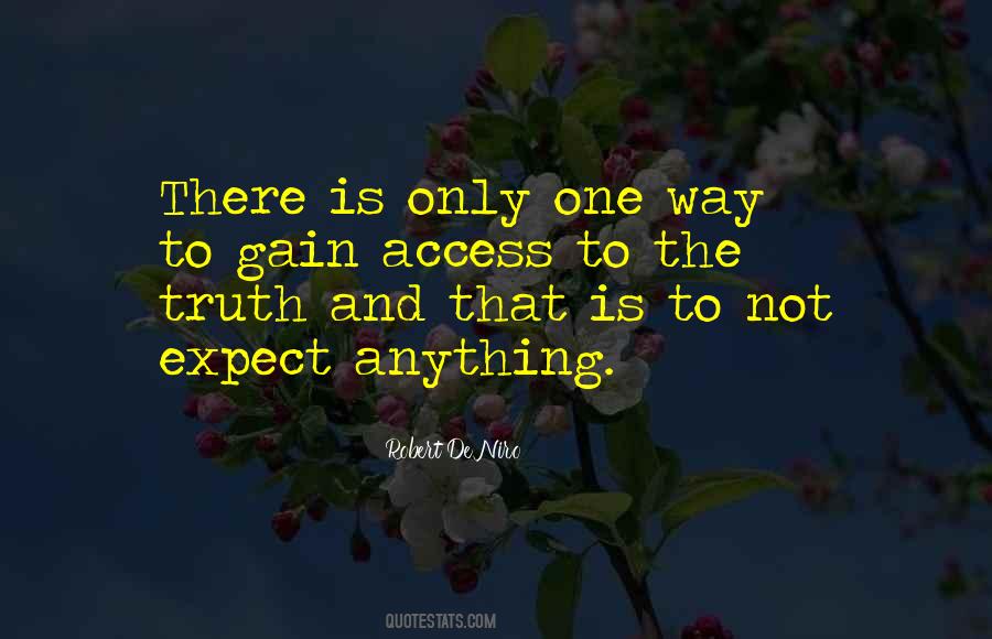 There Is Only One Truth Quotes #1341943