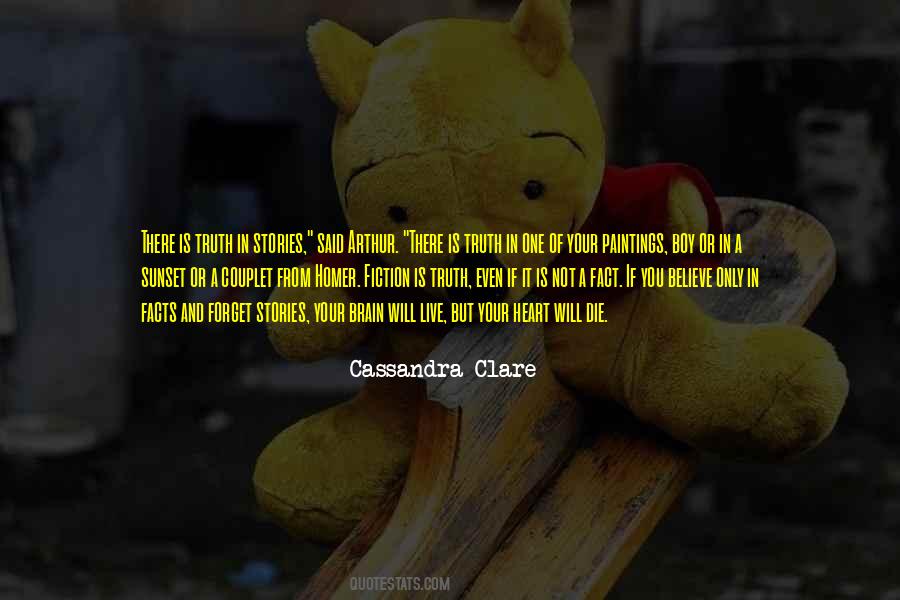 There Is Only One Truth Quotes #1443311