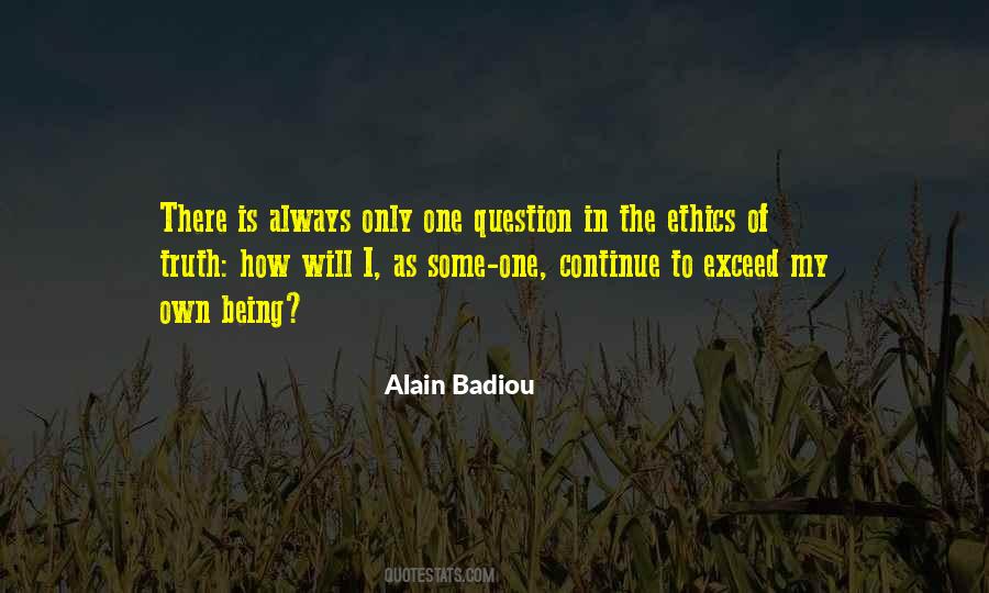 There Is Only One Truth Quotes #1584437