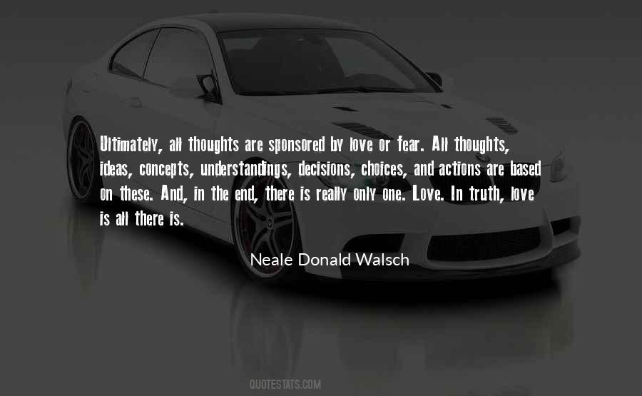 There Is Only One Truth Quotes #1675026