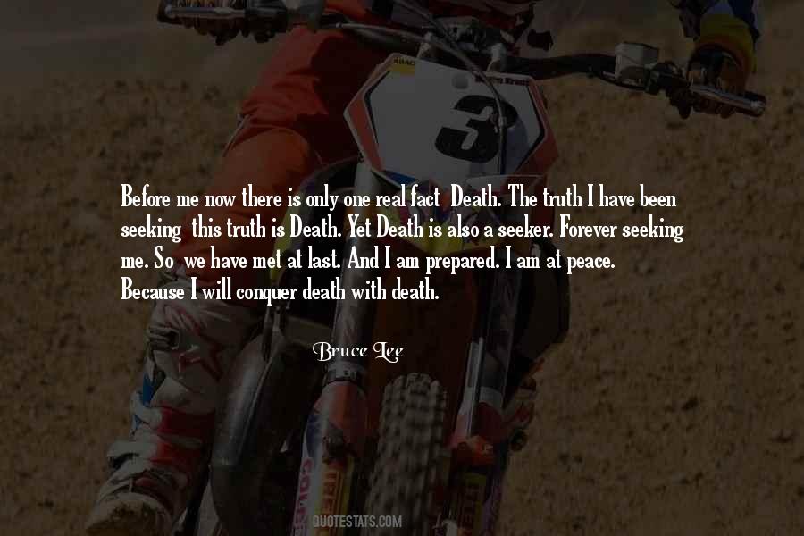 There Is Only One Truth Quotes #1739730