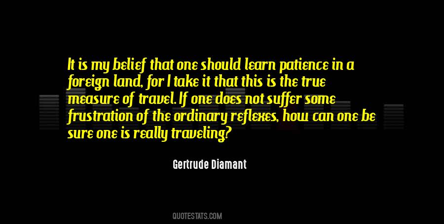 Learn To Have Patience Quotes #497012