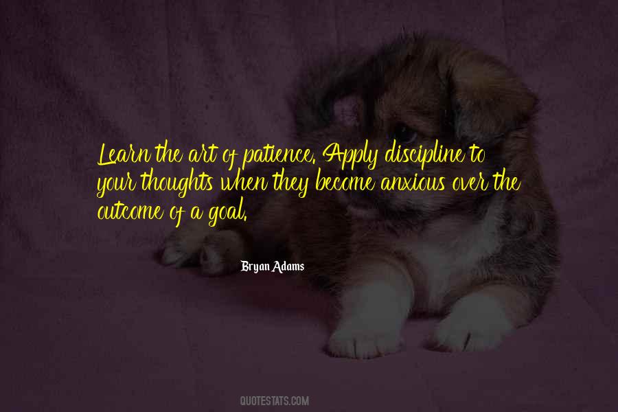 Learn To Have Patience Quotes #922626