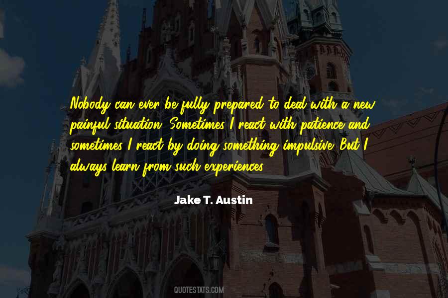 Learn To Have Patience Quotes #974864