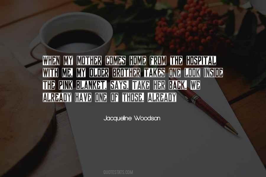 Inside My Mother Quotes #855895