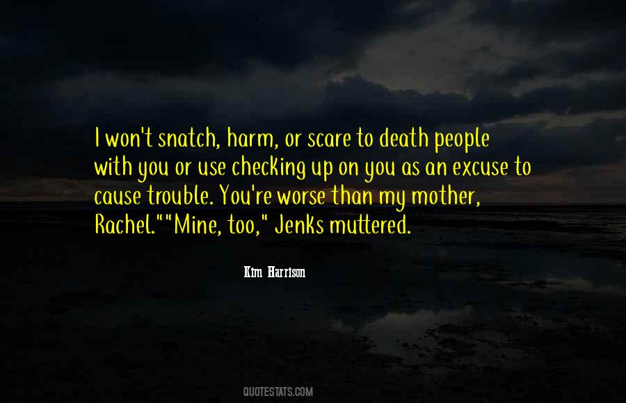 Death Mother Quotes #590662