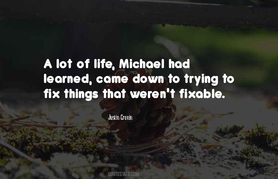 Fix Things Quotes #1717532