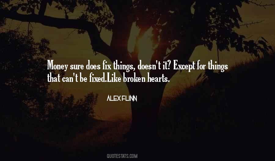 Fix Things Quotes #942390