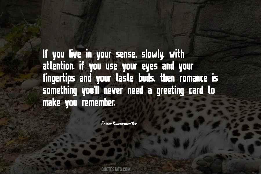 Your Taste Buds Quotes #231030