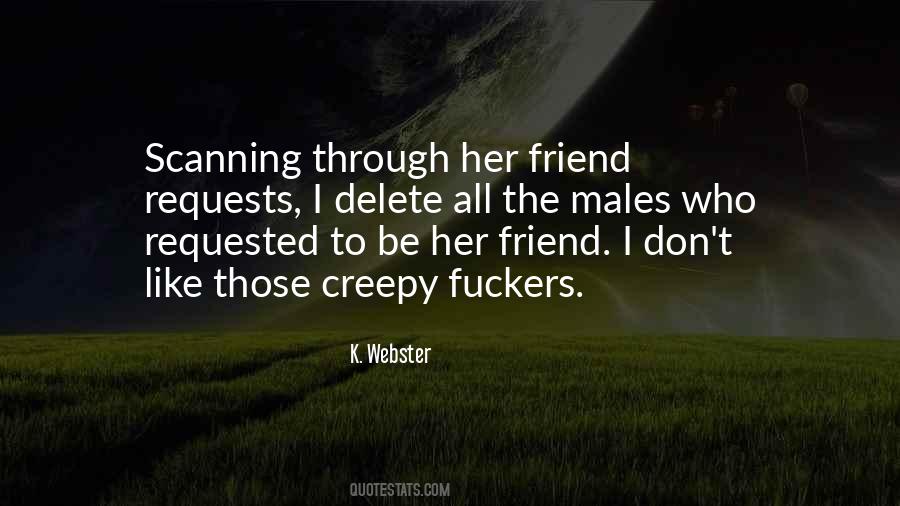 Friend Like Her Quotes #1481726