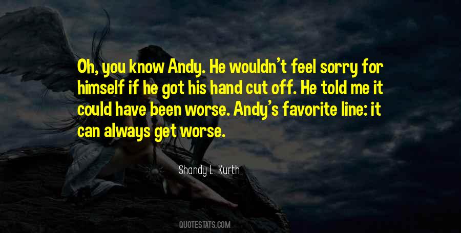 You Could Have Told Me Quotes #1620503
