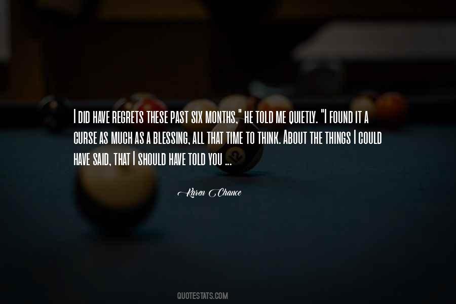 You Could Have Told Me Quotes #195320