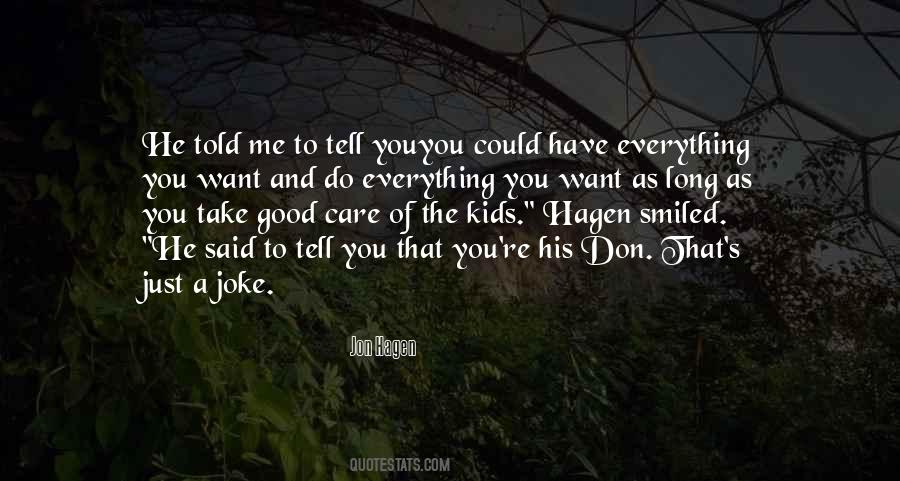 You Could Have Told Me Quotes #285164