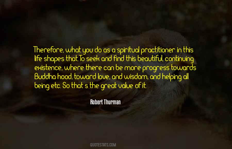 Quotes About What You Value In Life #1516374