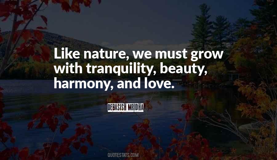 Grow With Love Quotes #844444