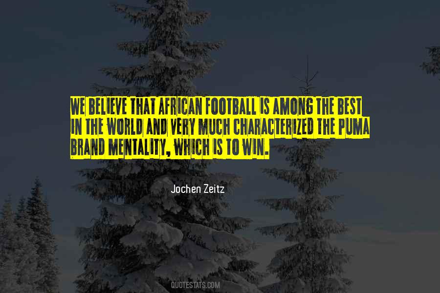 Football Believe Quotes #126790